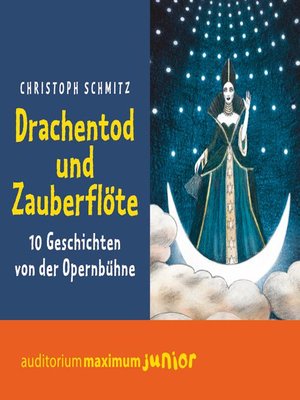 cover image of Drachentod und Zauberflöte (Ungekürzt)